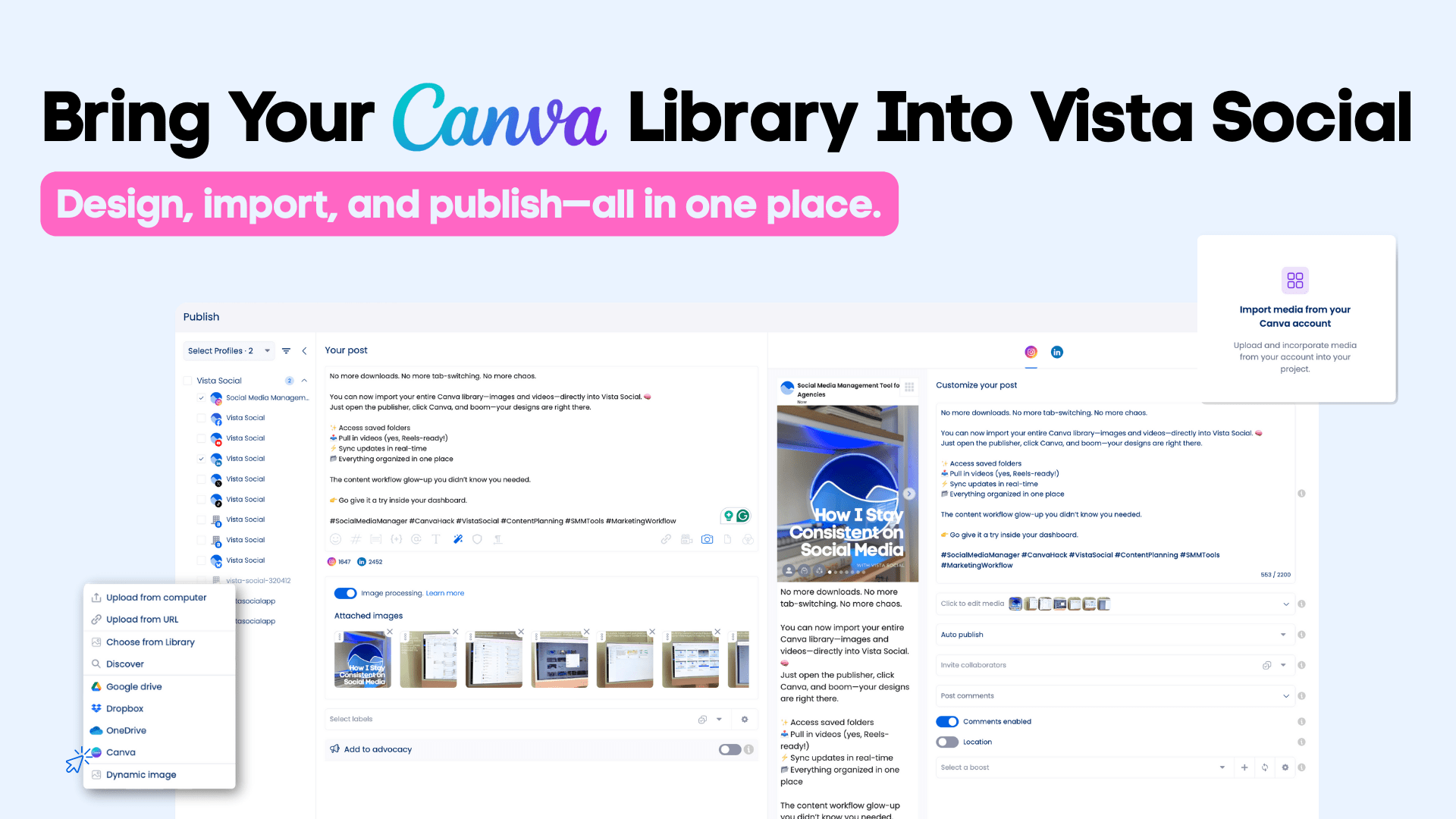 Access your Canva Media Directly from Vista Social Access your Canva Media Directly from Vista Social