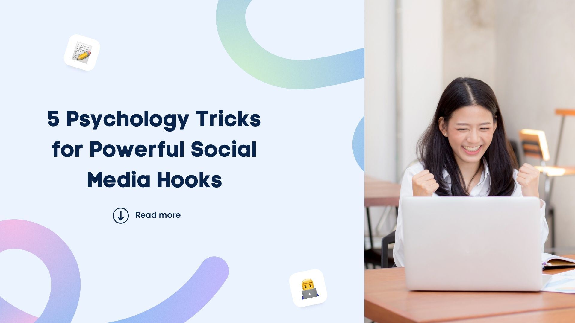 5 Psychology Tricks for Powerful Social Media Hooks 5 Psychology Tricks for Powerful Social Media Hooks