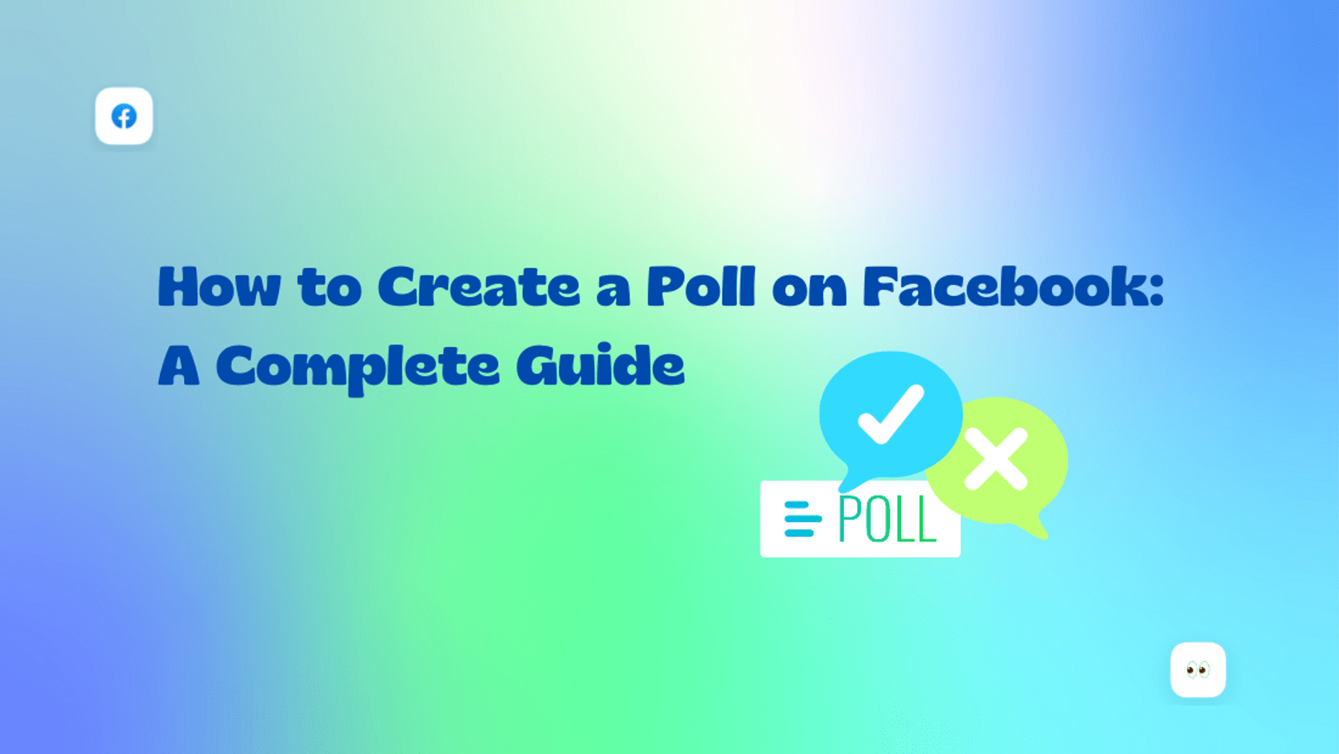 How to Create a Poll on Facebook: A Complete Guide